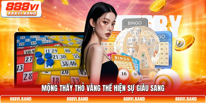 Mộng thấy thỏ vàng thể hiện sự giàu sang