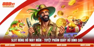 Slot Rồng Hổ May Mắn